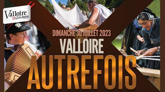 'Valloire Autrefois' - Traditional event