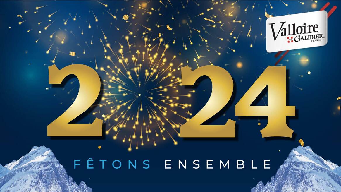 New Year's Eve party - Let's celebrate 2024 in Valloire!