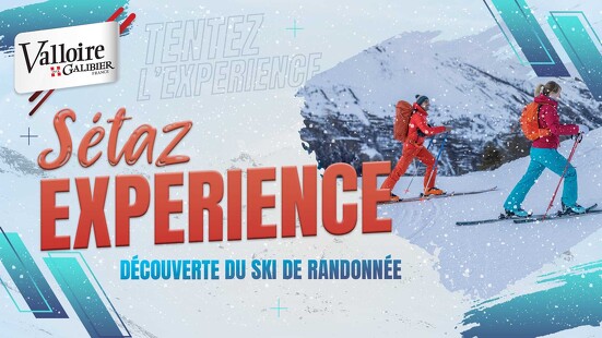Sétaz Expérience - Découverte du ski de randonnée