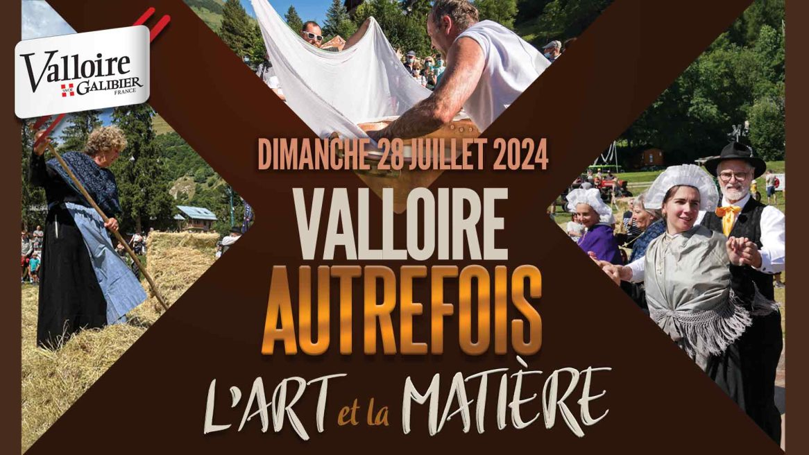 'Valloire Autrefois' - Traditional event