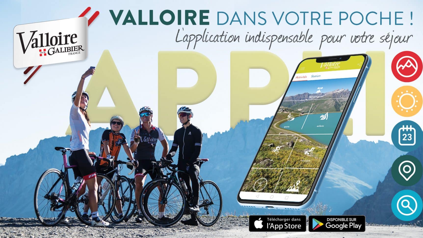 Téléchargez l'appli Valloire pour toutes les informations sur la station